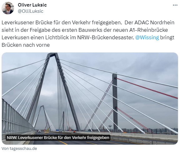 Screenshot eines Social Media Beitrages von Oliver Luksic: Leverkusener Brücke für den Verkehr freigegeben. Der ADAC Nordrhein sieht in der Freigabe des ersten Bauwerks der neuen A1-Rheinbrücke Leverkusen einen Lichtblick im NRW-Brückendesaster [...]
