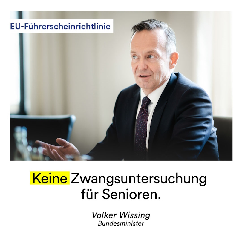 Foto mit Text mit Volker Wissing: Eu Führerscheinrichtlinie - Keine Zwangsuntersuchung für Senioren